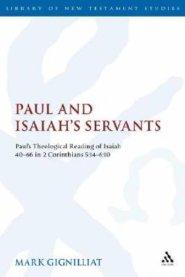 Paul and Isaiah's Servants