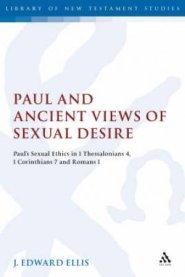 Paul and Ancient Views of Sexual Desire