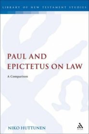 Paul and Epictetus on Law