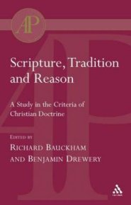 Scripture, Tradition and Reason