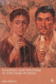 Reading And Writing In The Time Of Jesus