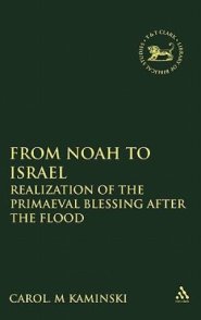 From Noah To Israel