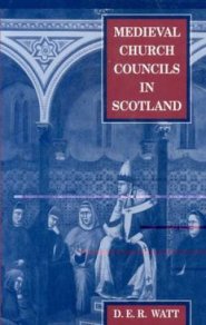 Medieval Church Councils in Scotland