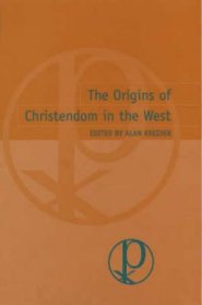 The Origins of Christendom in the West