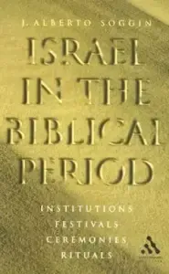 Israel in the Biblical Period