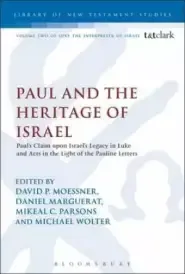 Paul and the Heritage of Israel