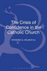 The Crisis of Confidence in the Catholic Church