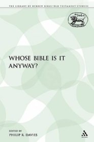 Whose Bible Is It Anyway?