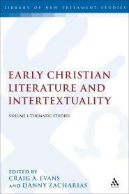 Early Christian Literature and Intertextuality Volume 1