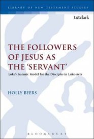 The Followers of Jesus as the 'Servant'