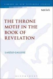 The Throne Motif in the Book of Revelation