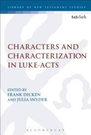 Characters and Characterization in Luke-Acts