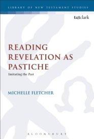 Reading Revelation as Pastiche: Imitating the Past