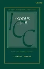 Exodus 1-18: A Critical And Exegetical Commentary