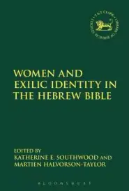 Women and Exilic Identity in the Hebrew Bible