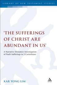 Sufferings Of Christ Are Abundant In Us'