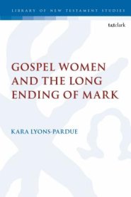 Gospel Women And The Long Ending Of Mark