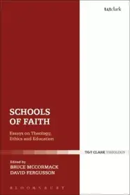 Schools of Faith: Essays on Theology, Ethics and Education