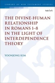 The Divine-Human Relationship in Romans 1-8 in the Light of Interdependence Theory