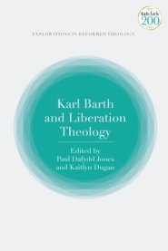 Karl Barth and Liberation Theology