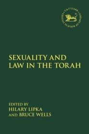 Sexuality and Law in the Torah