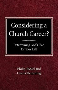 Considering A Church Career? Determining God's Plan For Your Life