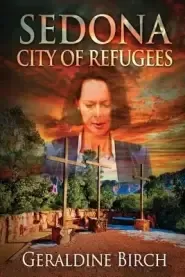 Sedona: City of Refugees