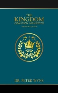 The Kingdom Coalition Manifesto Expanded Edition