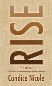 Rise: You Matter