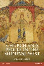 Church and People in the Medieval West, 900-1200