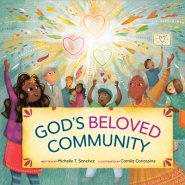 God's Beloved Community: A Picture Book