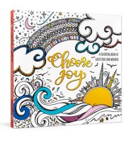 Choose Joy: A Coloring Book of Gratitude and Wonder