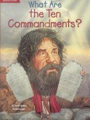 What Are the Ten Commandments?