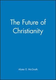 The Future of Christianity