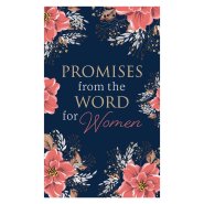 Promises from the Word for Women