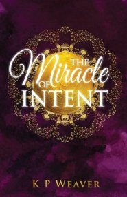 The Miracle of Intent