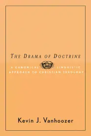 The Drama of Doctrine