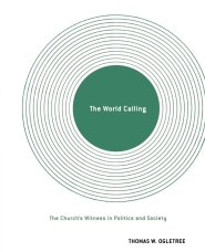 The World Calling: The Church's Witness in Politics and Society