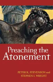 Preaching The Atonement