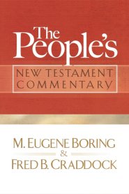 The People's New Testament Commentary