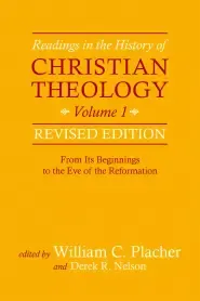 Readings in the History of Christian Theology