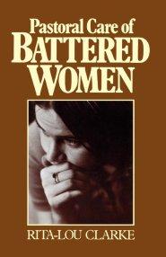 Pastoral Care Of Battered Women