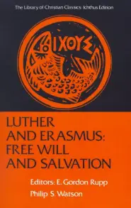 Luther and Erasmus