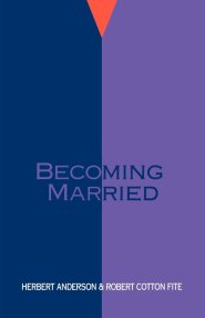 Becoming Married