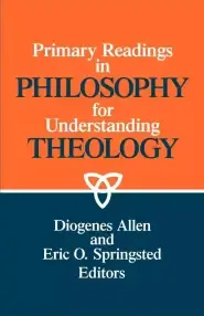 Primary readings in philosophy for understanding theology