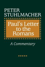 Paul's Letter To The Romans