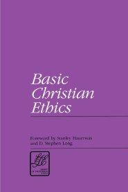 Basic Christian Ethics