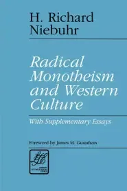 Radical Monotheism and Western Culture