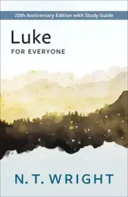 Luke for Everyone: 20th Anniversary Edition with Study Guide