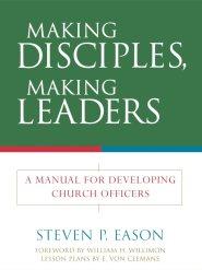 making Disciples making Leaders